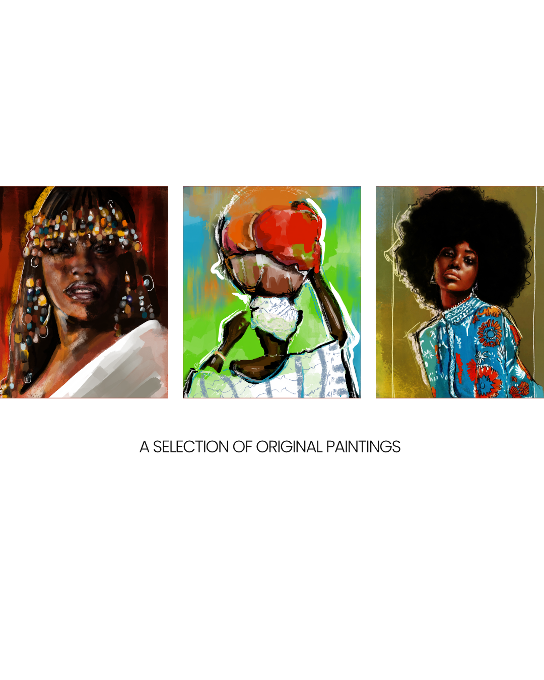 Three original paintings of women with different hairstyles and clothing styles.
